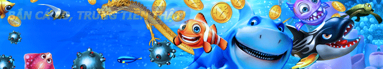 bắn cá đổi thưởng – chơi game bắn cá online